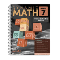 Dynamic Math - Cahier d'exercices, C.-B., 7e année-Couvre le programme de mathématiques de 7e année de la Colombie-Britannique