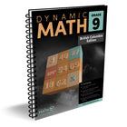 Dynamic Math - Cahier d'exercices, C.-B., 9e année-Créé par des professeurs de mathématiques canadiens