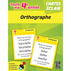 Éditions Caractère - Cartes éclair - 4e année - Orthographe - Français-les cartes sont regroupées par thèmes ce qui a pour but d’aider l’apprenant à organiser et à mémoriser les concepts abordés