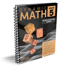 Dynamic Math - Cahier d'exercices, C.-B., 5e année-Créé par des professeurs de mathématiques canadiens
