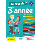 Je Réussis Ma 3e Année - Français-3e année