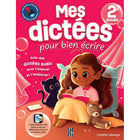 Caractère - Mes dictées pour bien écrire 2e année - Français-Offre En Plus D’Un Corrigé Détaillé Et Détachable