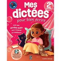 Caractère - Mes dictées pour bien écrire 2e année - Français-Offre En Plus D’Un Corrigé Détaillé Et Détachable