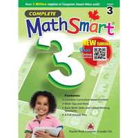 Complete - MathSmart 978-1-77149-320-8 , 3e année-Couvre tous les cinq domaines dâ€™études de mathématique : Numération et sens du nombre, Mesure, Géométrie et sens de lâ€™espace, Modélisation et algèbre, et Traitement des données et probabilité