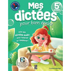 Caractère - Mes dictées pour bien écrire 5e année - Français-Offre En Plus D’Un Corrigé Détaillé Et Détachable