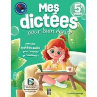 Caractère - Mes dictées pour bien écrire 5e année - Français-Offre En Plus D’Un Corrigé Détaillé Et Détachable