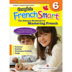 Popular Books - FrenchSmart, 978-1-927042-81-6, 6e année-Couvre les compétences essentielles : maîtrise de vocabulaire, grammaire, lecture, emplois et écriture