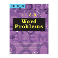 Éditions Kumon - Cahiers d'exercices pédagogiques pour enfants, Word Problems, 6e à 8e année-L'éducation des enfants