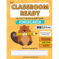 Classroom Ready - Recueil d'activités de maternelle et souvenir - Édition Manitoba-Une année entière d'apprentissage couvrant le curriculum provincial