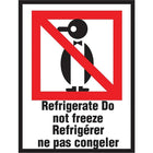 Étiquettes internationales de manutention spéciale, « réfrigérer ne pas congeler », bilingue, 3 po x 4 po, 500/rouleau-Dimensions : 3 po x 4 po