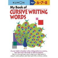 Éditions Kumon - Cahiers d'exercices pédagogiques pour enfants, My Book Of Cursive Writing Words, 1re à 6e année-L'éducation des enfants