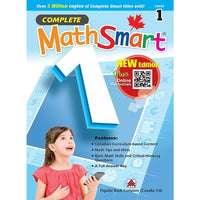 Complete - MathSmart 978-1-77149-318-5 , 1re année-Couvre tous les cinq domaines dâ€™études de mathématique : Numération et sens du nombre, Mesure, Géométrie et sens de lâ€™espace, Modélisation et algèbre, et Traitement des données et probabilité