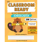 Classroom Ready - Recueil d'activités de maternelle et souvenir - Édition Ontario-Une année entière d'apprentissage couvrant le curriculum provincial