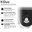 Keurig K-Duo - Cafetière une tasse à la fois pour capsule K-Cup et à carafe  avec fonctions programmables et fonction d'infusion intense - Noir-Plusieurs tailles d'infusion : infusez une carafe de 6, 8, 10 ou 12 tasses et une tasse de 177, 237, 296 ou 355 ml (6, 8, 10 ou 12 oz)