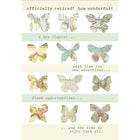 Aline Greetings – Carte pour occasion spéciale, Retraite, papillons, Officially Retired? How Wonderful!, paq./18-Papier non couché de qualité supérieure
