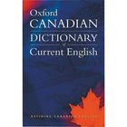 Oxford - Canadian Dictionary Of Current English-Le dictionnaire Oxford Canadian Dictionary Of Current English fournit une description fiable et à jour de l’orthographe, de la prononciation et de la signification canadiennes.