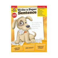 Evan-Moor - Write A Super Sentence Book (EMC205), 1re à 3e année-1
