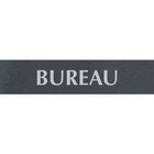 Headline Sign - Affiche « BUREAU », français-S'agence bien avec le décor du bureau  