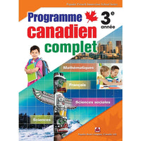 Programme Canadien Complet 978-1-77149-228-7, 3e année-Contenu à thème canadien conforme au programme